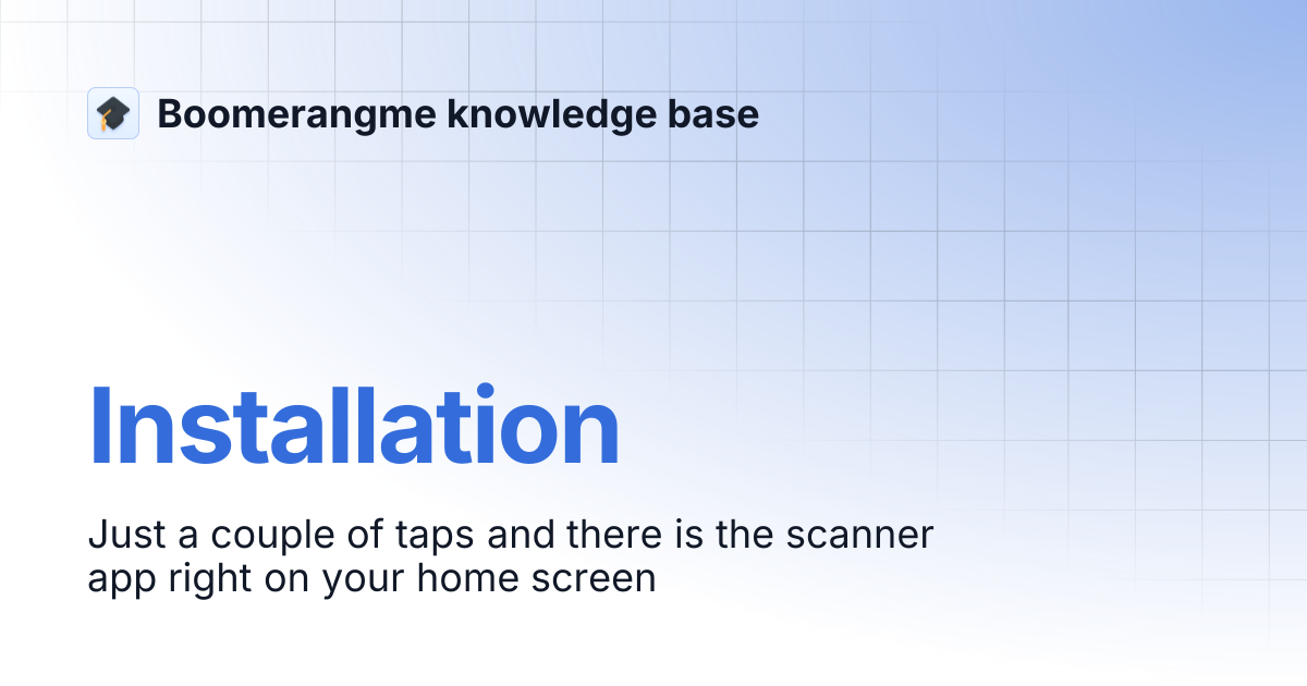 Installation | Boomerangme knowledge base