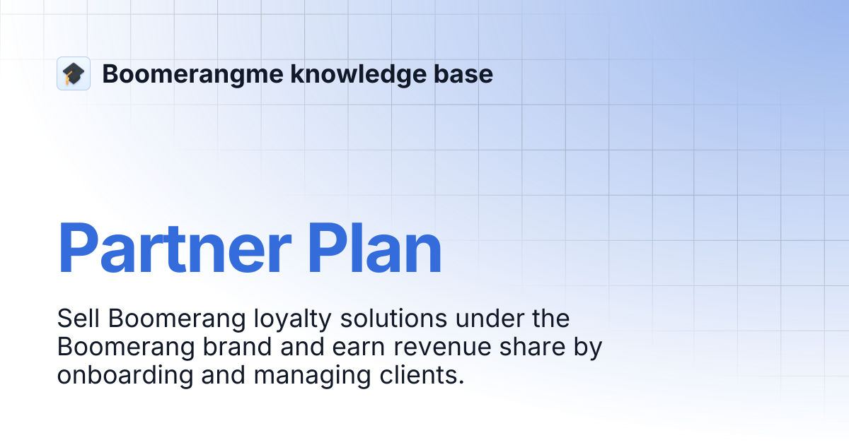 Partner Plan | Boomerangme knowledge base